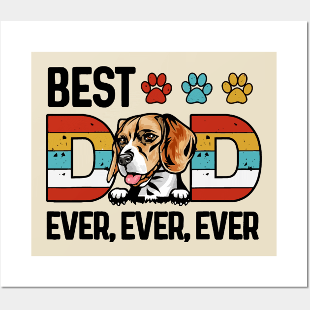 Best Dog Dad Ever Wall Art by LEMOUS TEES